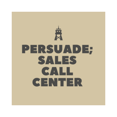Persuade – Sales Call Center