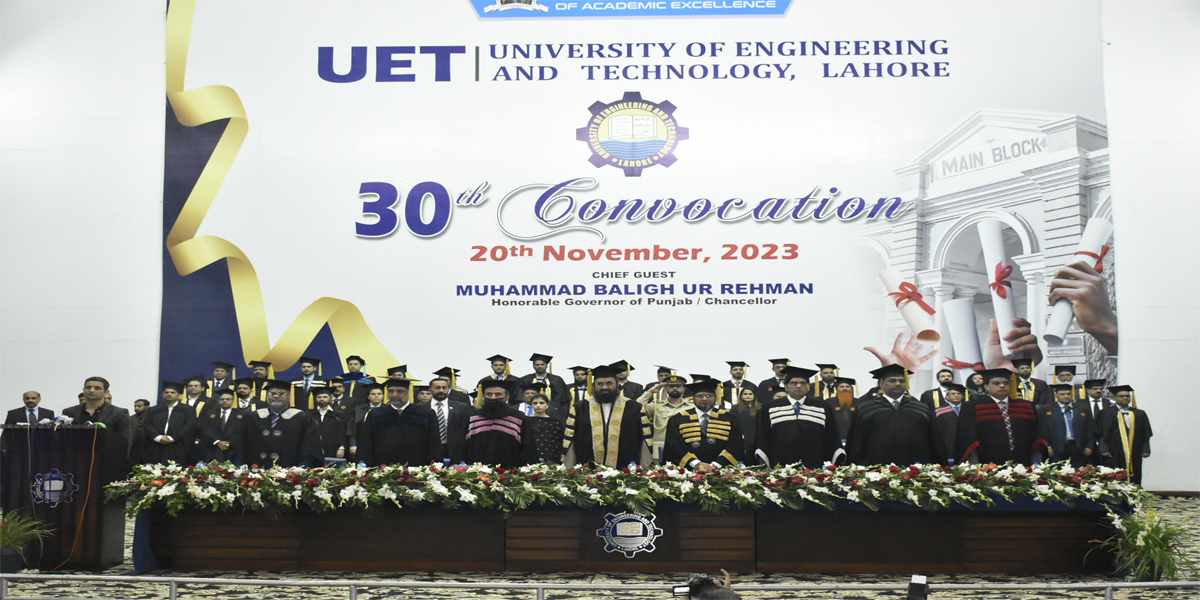 30th Convocation of the University of Engineering and Technology (UET) Lahore