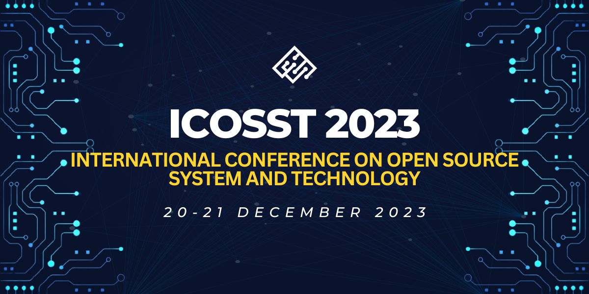 International Conference On Open Source System And Technology 2023
